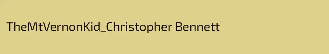 TheMtVernonKid_Christopher Bennett